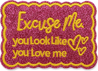 Sticker Excuse Me HEY, VALLEY!